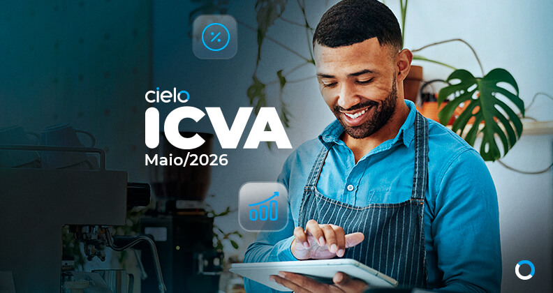  Profissional de varejo utilizando tablet em balcão comercial, com elementos gráficos de análise e texto “Cielo ICVA Maio 2026”, representando o desempenho do varejo no Brasil.
